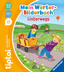 tiptoi Mein Wörter-Bilderbuch Unterwegs