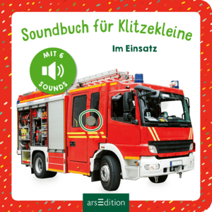 Soundbuch für Klitzekleine - Im Einsatz